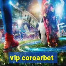 vip coroarbet